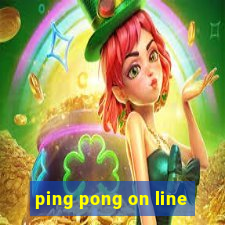 ping pong on line